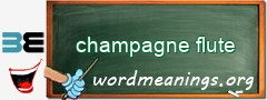 WordMeaning blackboard for champagne flute